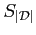 $ S_{\vert\mathcal{D}\vert}$