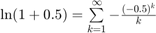 $\ln(1+0.5)=\sum\limits_{k=1}^{\infty} -\frac{(-0.5)^k}{k}$