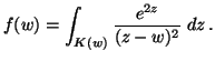 ${\displaystyle f(w) =
\int_{K(w)} \frac{e^{2z}}{(z-w)^2} \; dz \,.}$