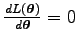 $ {dL(\boldsymbol\theta )\over d\boldsymbol\theta }=0$