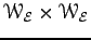 $ \EuScript W_{\cal E}\times \EuScript W_{\cal E}$