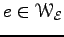 $ e\in{\EuScript W}_{\cal E}$