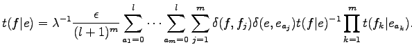 $\displaystyle t(f\vert e)=\lambda^{-1}{\epsilon\over{(l+1)^m}}\sum_{a_1=0}^l \c...
...elta(f,f_j)\delta(e,e_{a_j})t(f\vert e)^{-1}
\prod_{k=1}^m t(f_k\vert e_{a_k}).$