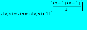 J(a,n) = J(`mod`(n,a),a)*(-1)^((a-1)*(n-1)/4)