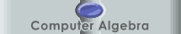 Computer Algebra