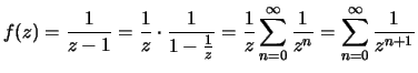 ${\displaystyle f(z)=\frac{1}{z-1} =
\frac{1}{z}\cdot\frac{1}{1-\frac{1}{z}}=
...
...c{1}{z}\sum_{n=0}^ \infty \frac{1}{z^n}=
\sum_{n=0}^{\infty}\frac{1}{z^{n+1}}}$